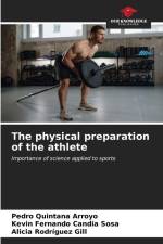 The physical preparation of the athlete af Pedro Quintana Arroyo