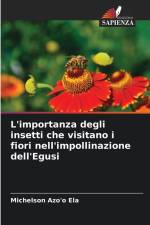 L'importanza degli insetti che visitano i fiori nell'impollinazione dell'Egusi af Michelson Azo'o Ela