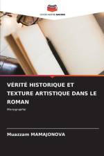 VÉRITÉ HISTORIQUE ET TEXTURE ARTISTIQUE DANS LE ROMAN af Muazzam Mamajonova