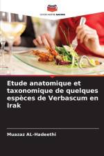 Etude anatomique et taxonomique de quelques espèces de Verbascum en Irak af Muazaz Al-Hadeethi