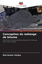 Conception du mélange de bitume af Atul Kumar Vaidya