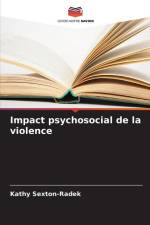 Impact psychosocial de la violence af Kathy Sexton-Radek