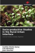 Socio-productive Studies in the Rural-Urban Interface af Cynthia Gisela Garay