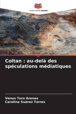 Coltan : au-delà des spéculations médiatiques af Venus Toro Arenas