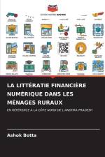 LA LITTÉRATIE FINANCIÈRE NUMÉRIQUE DANS LES MÉNAGES RURAUX af Ashok Botta
