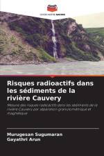 Risques radioactifs dans les sédiments de la rivière Cauvery af Murugesan Sugumaran