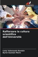 Rafforzare la cultura scientifica dell'Università af Lesly Valenzuela Bombín