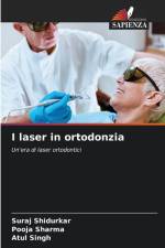 I laser in ortodonzia af Suraj Shidurkar