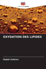 OXYDATION DES LIPIDES af Oybek Zufarov