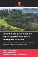 Contribuição para o estudo sobre a gestão das zonas protegidas na Guiné af Zaou Soropogui