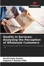 Quality in Services: Analysing the Perception of Wholesale Customers af David Costa Santos