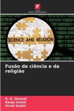 Fusão da ciência e da religião af R. K. Deswal