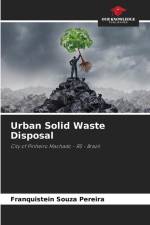 Urban Solid Waste Disposal af Franquistein Souza Pereira