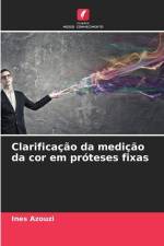 Clarificação da medição da cor em próteses fixas af Ines Azouzi