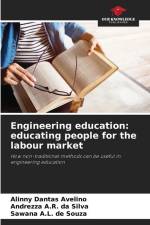 Engineering education: educating people for the labour market af Alinny Dantas Avelino