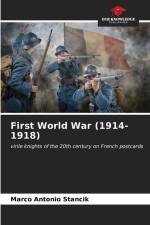 First World War (1914-1918) af Marco Antonio Stancik