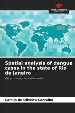 Spatial analysis of dengue cases in the state of Rio de Janeiro af Camila de Oliveira Carvalho