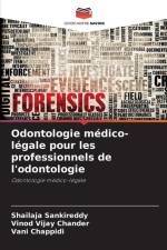 Odontologie médico-légale pour les professionnels de l'odontologie af Shailaja Sankireddy