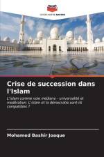 Crise de succession dans l'Islam af Mohamed Bashir Joaque