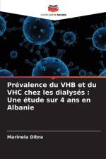 Prévalence du VHB et du VHC chez les dialysés : Une étude sur 4 ans en Albanie af Marinela Dibra