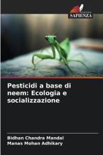 Pesticidi a base di neem: Ecologia e socializzazione af Bidhan Chandra Mandal