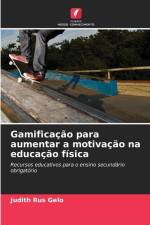 Gamificação para aumentar a motivação na educação física af Judith Rus Gelo