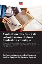Évaluation des tours de refroidissement dans l'industrie chimique af Guilherme Ianusckiewicz Marques