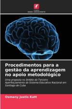 Procedimentos para a gestão da aprendizagem no apoio metodológico af Osmany Justis Katt