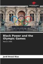 Black Power and the Olympic Games af Jordi Brasó Rius