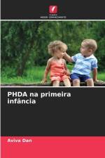 PHDA na primeira infância af Aviva Dan