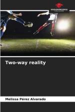 Two-way reality af Melissa Pérez Alvarado
