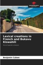 Lexical creations in French and Bukavu Kiswahili af Benjamin Cubwe