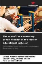 The role of the elementary school teacher in the face of educational inclusion af Carlos Alberto Hernández Medina