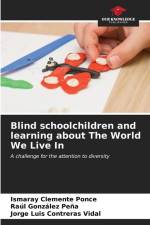 Blind schoolchildren and learning about The World We Live In af Ismaray Clemente Ponce