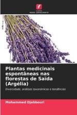 Plantas medicinais espontâneas nas florestas de Saïda (Argélia) af Mohammed Djebbouri