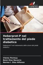 Heberprot-P nel trattamento del piede diabetico af Irlema Permuy