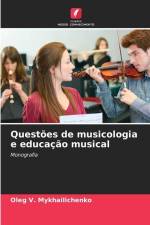 Questões de musicologia e educação musical af Oleg V. Mykhailichenko
