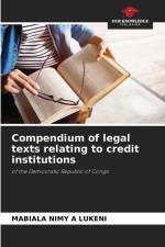 Compendium of legal texts relating to credit institutions af Mabiala Nimy A Lukeni