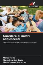 Guardare ai nostri adolescenti af Marta Mella