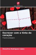 Escrever com a tinta do coração af Dioselina Rodríguez López