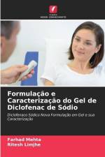 Formulação e Caracterização do Gel de Diclofenac de Sódio af Farhad Mehta