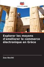 Explorer les moyens d'améliorer le commerce électronique en Grèce af Zoe Bochti