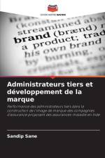 Administrateurs tiers et développement de la marque af Sandip Sane