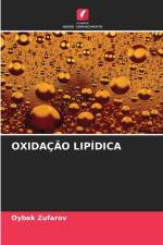 OXIDAÇÃO LIPÍDICA af Oybek Zufarov