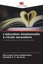 L'éducation émotionnelle à l'école secondaire af Ana Luisa Croce Guilhermino