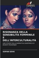 RISONANZA DELLA SENSIBILITÀ FEMMINILE E DELL'INTERCULTURALITÀ af Sopan Gove