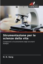 Strumentazione per le scienze della vita af H. K. Garg