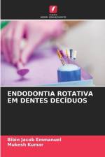 ENDODONTIA ROTATIVA EM DENTES DECÍDUOS af Bibin Jacob Emmanuel
