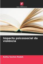 Impacto psicossocial da violência af Kathy Sexton-Radek