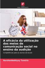 A eficácia da utilização dos meios de comunicação social no ensino da audição af Nurzhanbekkyzy Tomiris